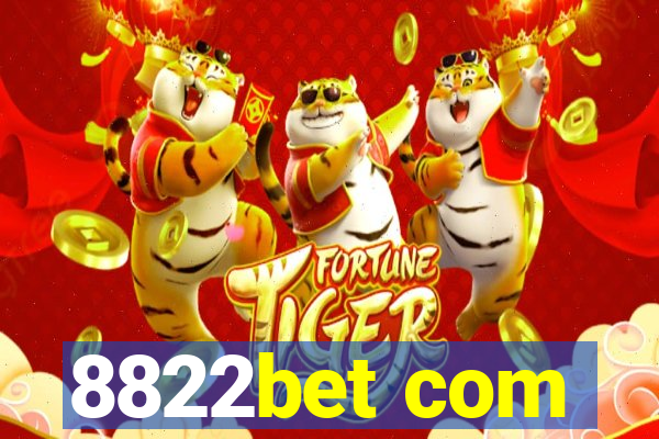 8822bet com